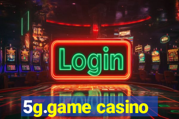 5g.game casino